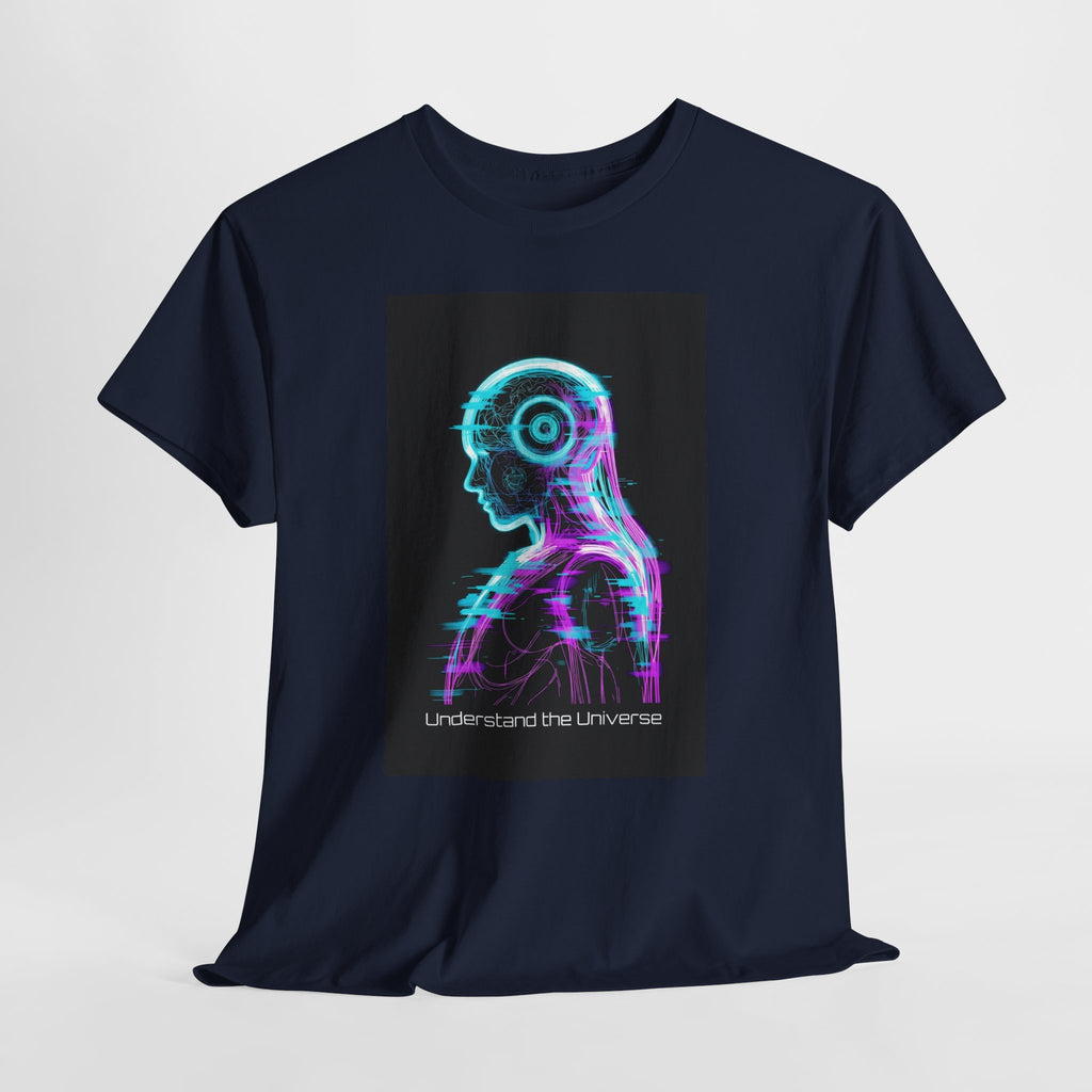 Cyberpunk Android Tee — "I Understand the Universe" Neon Robot Graphic T-Shirt